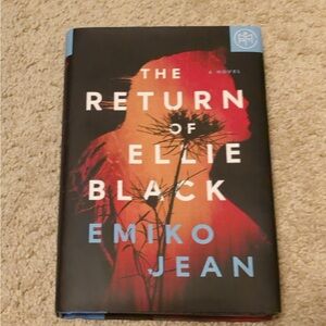 The Return of Ellie Black by Emiko Jean Hardcover Book of the Month Edition
